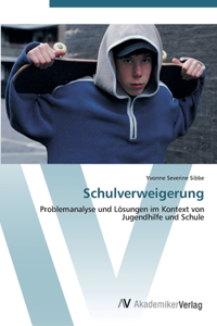 Schulverweigerung