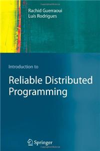 Introduction to Reliable Distributed Programming