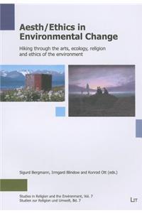 Aesth/Ethics in Environmental Change, 7