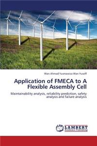 Application of Fmeca to a Flexible Assembly Cell