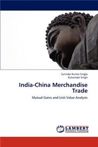 India-China Merchandise Trade