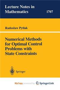 Numerical Methods for Optimal Control Problems with State Constraints