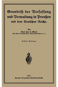 Grundriß der Verfassung und Verwaltung in Preußen und dem Deutschen Reiche