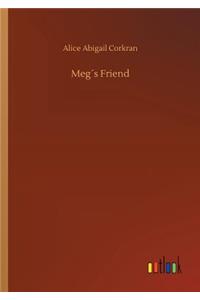 Meg´s Friend