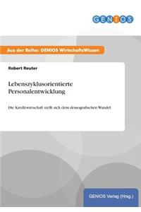 Lebenszyklusorientierte Personalentwicklung