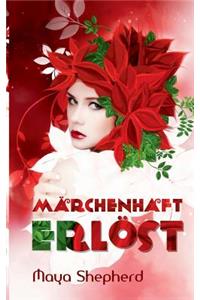 Marchenhaft Erlost