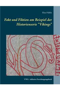 Fakt und Fiktion am Beispiel der Historienserie 