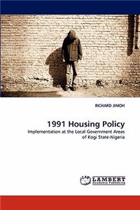 1991 Housing Policy