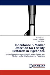 Inheritance & Marker Detection for Fertility Restorers in Pigeonpea