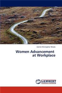 Women Advancement at Workplace