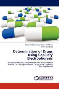 Determination of Drugs Using Capillary Electrophoresis