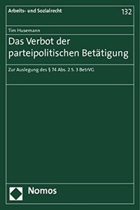 Das Verbot Der Parteipolitischen Betatigung