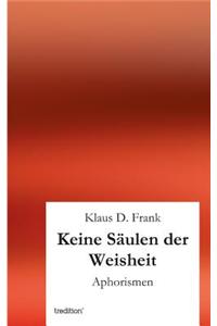 Keine Saulen Der Weisheit