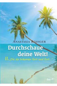 Durchschaue Deine Welt!