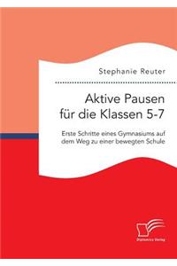 Aktive Pausen für die Klassen 5-7