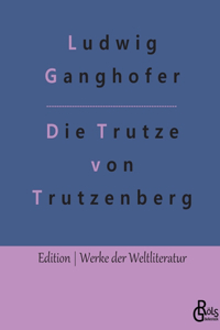 Trutze von Trutzenberg