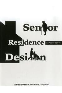 Senior Residence Design