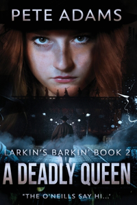 A Deadly Queen