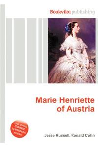 Marie Henriette of Austria