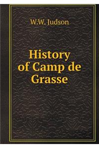 History of Camp de Grasse