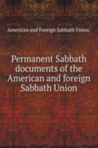 PERMANENT SABBATH DOCUMENTS OF THE AMER
