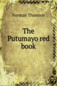 THE PUTUMAYO RED BOOK