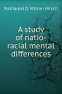 study of natio-racial mental differences