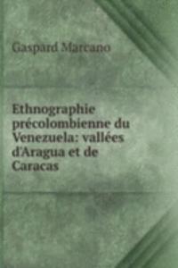 Ethnographie precolombienne du Venezuela
