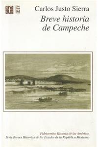 Breve Historia de Campeche