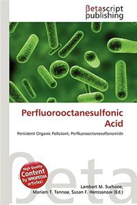 Perfluorooctanesulfonic Acid