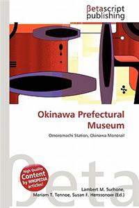 Okinawa Prefectural Museum
