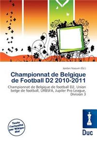 Championnat de Belgique de Football D2 2010-2011