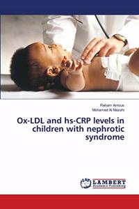 Ox-LDL and hs-CRP levels in children with nephrotic syndrome