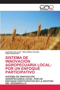 Sistema de Innovación Agropecuaria Local