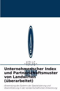 Unternehmerischer Index und Partnerschaftsmuster von Landwirten (überarbeitet)