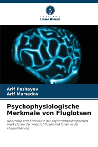 Psychophysiologische Merkmale von Fluglotsen