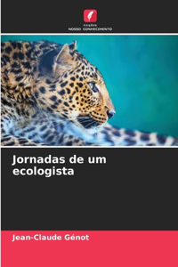 Jornadas de um ecologista