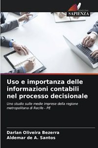 Uso e importanza delle informazioni contabili nel processo decisionale