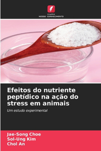 Efeitos do nutriente peptídico na ação do stress em animais