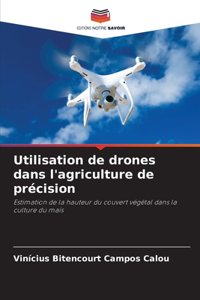 Utilisation de drones dans l'agriculture de précision