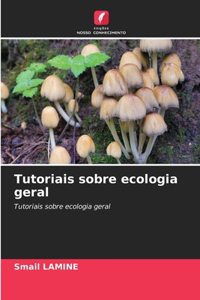 Tutoriais sobre ecologia geral