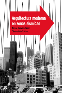 Arquitectura Moderna En Zonas Sísmicas