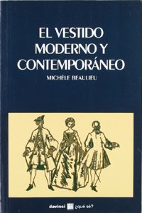 El vestido moderno y contemporaneo