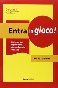 Entra in gioco!