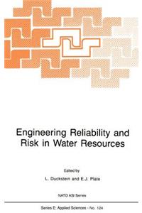 Engineering Reliability and Risk in Water Resources