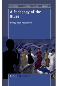 A Pedagogy of the Blues