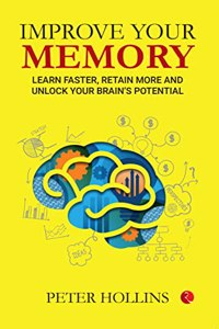 Improve your Memory Learn Faster