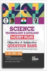 Science, Technology & Ecology NCERT PLUS Objective & Subjective Question Bank for UPSC & State PSC CSE Prelim & Main Exams 2nd Edition | Environment