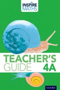 Inspire Maths: 4: Teacher's Guide 4A
