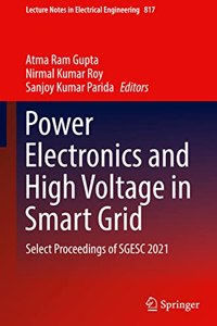 Power Electronics and High Voltage in Smart Grid